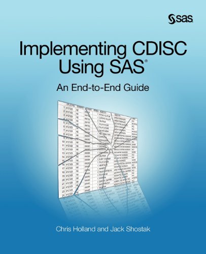 Implementing CDISC Using SAS: An End-to-End Guide view 2