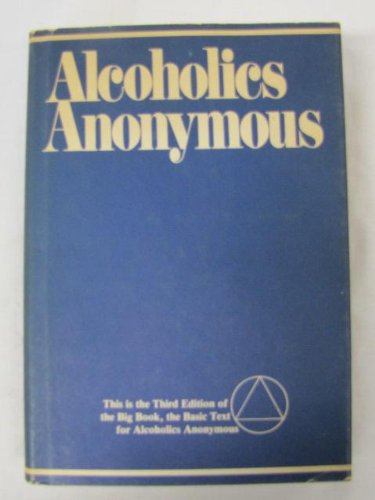 Alcoholics Anonymous 3rd edition of the Big Book      Hardcover