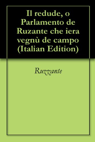 Il redude, o Parlamento de Ruzante che iera vegnù