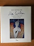 Les murs de Jean Cocteau - Suzanne Held, Jean Cocteau 