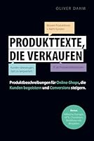Produkttexte, die verkaufen: Produktbeschreibungen für Online-Shops, die Kunden begeistern und Conversions steigern. (German Edition) B0DYVRMVHR Book Cover
