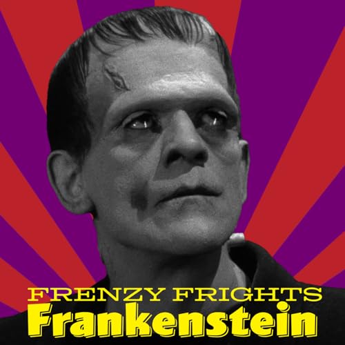 Frankenstein (1931) Explained | Universal Horror Masterpiece