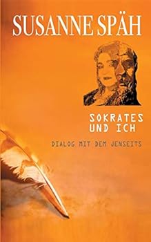 Paperback Sokrates und Ich: Dialog mit dem Jenseits [German] Book