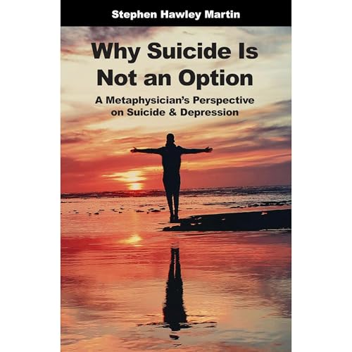 Why Suicide Is Not an Option Audiolibro Por Stephen Hawley Martin arte de portada