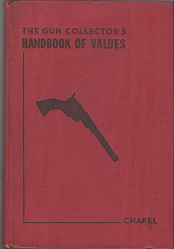 The Gun Collector's Handbook of Values B00AR45YZK Book Cover