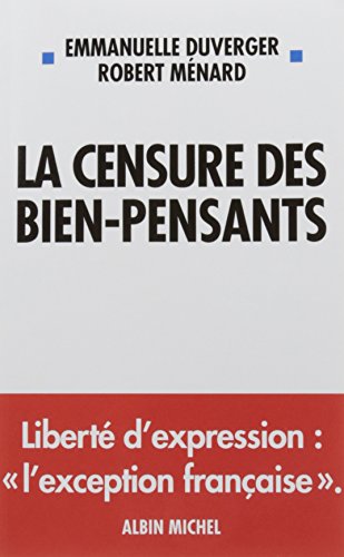 Télécharger La Censure des bien-pensants PDF