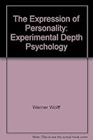 Expression Of Personality Experimental Depth Psychology B0007HV172 Book Cover