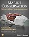 Marine Conservation: Science, Policy, and Management