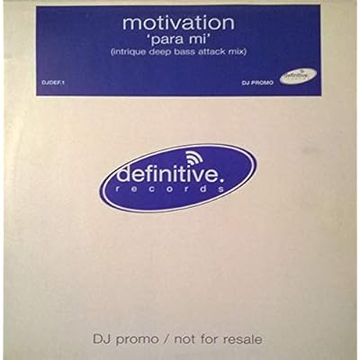 Motivation - Para Mi (Intrique Deep Bass Attack) - Definitive Records