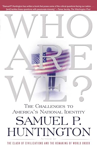 Portada de Who Are We?: The Challenges to America's National Identity