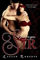 Just For You, Sir 1494974606 Book Cover