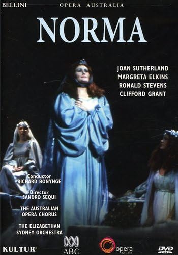 Bellini - Norma / Joan Sutherland, Margreta Elkins, Ron Stevens, Clifford Grant, Richard Bonynge, Opera Australia