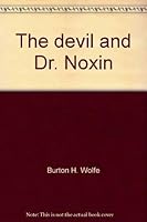 The devil and Dr. Noxin 0914006002 Book Cover