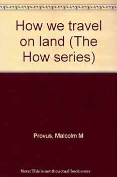 Hardcover How we travel on land (The How series) Book