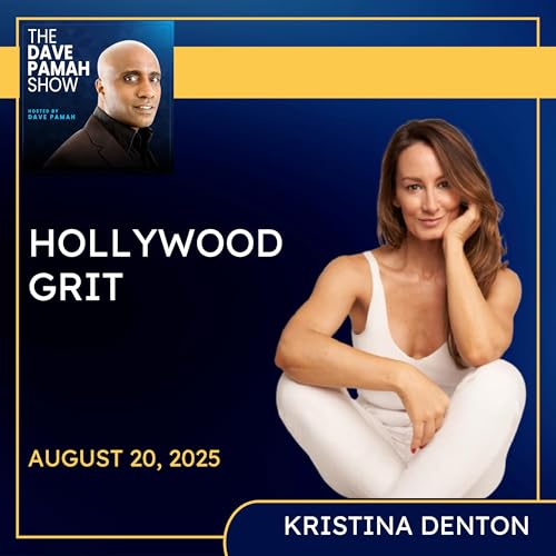 『Hollywood Grit & Raw Truths: Kristina Denton Unscripted』のカバーアート
