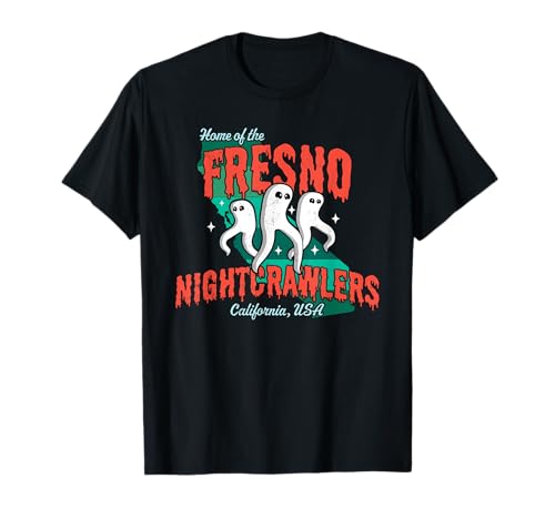 Home of the Fresno Nightcrawlers California USA - Cryptid T-Shirt