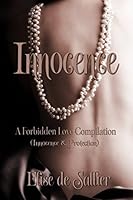 Innocence: A Forbidden Love Compilation 1980405891 Book Cover