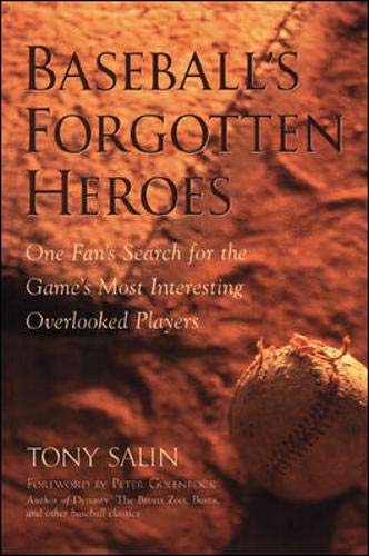 Baseball's Forgotten Heroes
