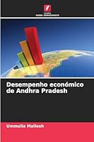 Desempenho económico de Andhra Pradesh (Portuguese Edition) 6202460776 Book Cover