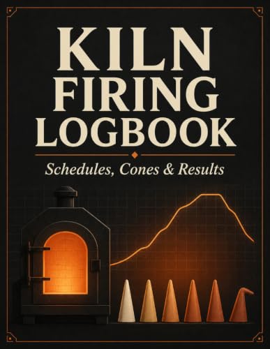 Kiln Firing Logbook: A Pottery Studio Record Book for Kiln Schedules, Ramp and Hold Programs, Witness Cones, Loads, Results, Defects and Repeat Firings