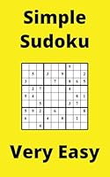 Yellow Simple Sudoku Book, 9x9 Puzzles, 100 Pages, 5x8, Very Easy B0F5NMNMJP Book Cover