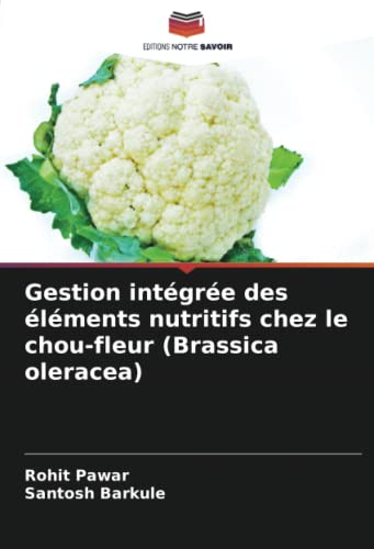 Gestion intégrée des éléments nutritifs chez le chou-fleur (Brassica oleracea)