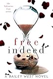 Free Indeed (The Valentine Law Series)