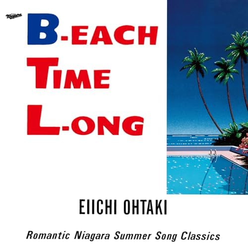 大滝詠一のB-EACH TIME L-ONG 40th Anniversary Editionからの