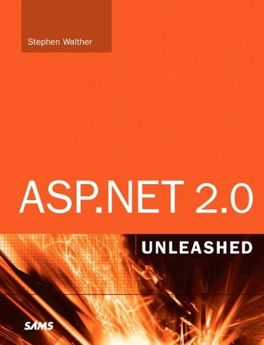 Asp.Net 2.0: Unleashed: Walther, Stephen: 9780672328237: Amazon.com: Books
