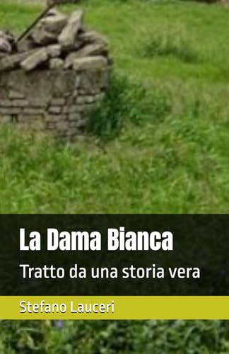  La Dama Bianca: Tratto da una storia vera