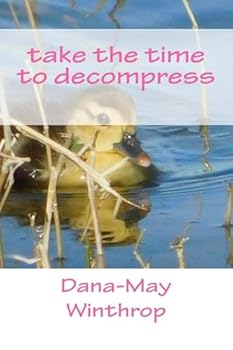 Paperback Take the time to decompress Book