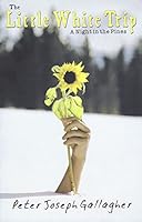 The Little White Trip 0977930467 Book Cover