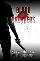 Blood Brothers 1505693519 Book Cover