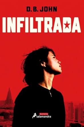 Infiltrada (Novela Best Seller)