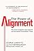 The Power of Alignment: How Great Companies Stay Centered and Accomplish Extraordinary Things