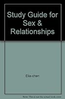 STUDY GUIDE FOR SEX AND RELATIONSHIPS 0757516653 Book Cover