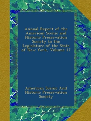 Annual Report American Scenic Volume 17 archives législatives New York