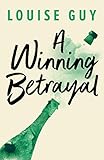A Winning Betrayal
