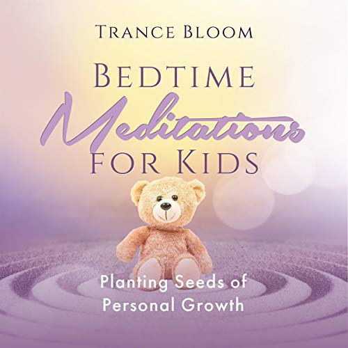 Bedtime Meditations for Kids by Trance Bloom episode artwork
