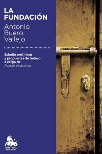 La Fundación (Austral Educación)