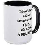 Oh Look A Squirrel - 11oz Coffee RINGER Mug, Ceramic 11oz Coffee Cup