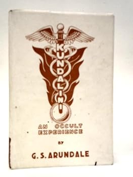 Hardcover KUNDALINI: AN OCCULT EXPERIENCE Book