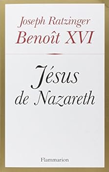 Paperback Jésus de Nazareth: Du baptême dans le Jourdain à la transfiguration (1) [French] Book