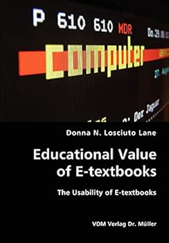 Educational Value of E-Textbooks- The Usability of E-Textbooks