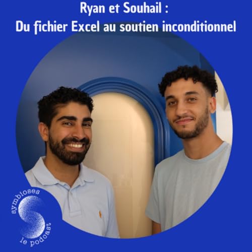 S2 : Du projet Excel au soutien inconditionnel : Ryan et Souhail, la coop&eacute;ration &eacute;tudiante