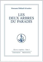 LES DEUX ARBRES DU PARADIS - TOME 3 2855660661 Book Cover