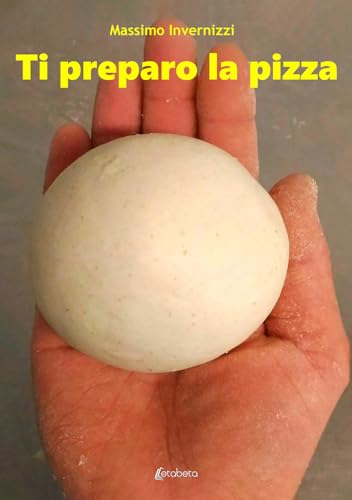 Ti preparo la pizza