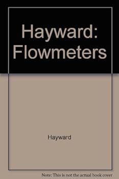 Hardcover Flowmeters: A Basic Guide and Source-Book for Users Book