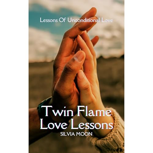 Twin Flame Love Lessons Book Two Audiolibro Por Silvia Moon arte de portada