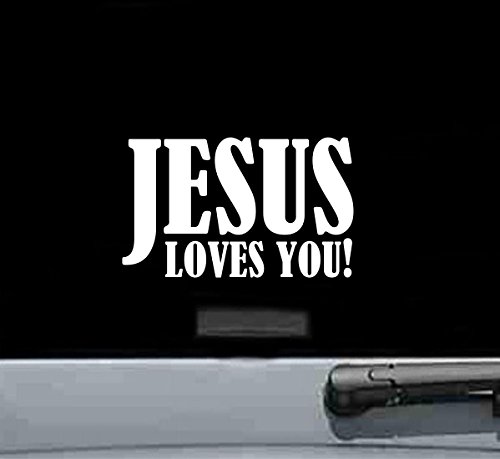 Jesus Loves You! Vinyl Decal Sticker #TOP22
